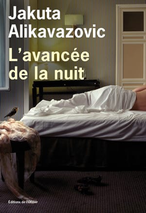 L-avancee-de-la-nuit-de-Jakuta-Alikavazovic