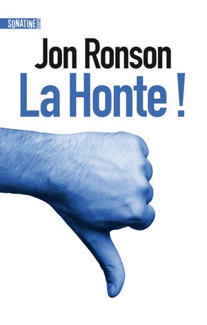La-Honte-de-Jon-Ronson-(Sonatine)