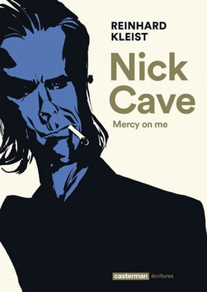 Nick-Cave---Mercy-On-Me-de-Reinhard-Kleist